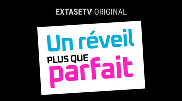 Un réveil plus que parfait